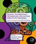 S. El-Baz / Suri |  Neural Engineering Techniques for Autism Spectrum Disorder, Volume 2 | Buch |  Sack Fachmedien