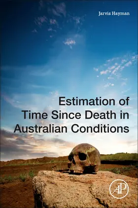 Hayman |  Estimation of Time since Death in Australian Conditions | Buch |  Sack Fachmedien