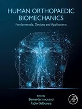 Innocenti / Galbusera | Human Orthopaedic Biomechanics | E-Book | sack.de