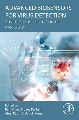 Parihar / Kaushik / Kumar |  Advanced Biosensors for Virus Detection | Buch |  Sack Fachmedien