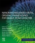 Ahmad / Verpoort / Tabassum |  Nanomaterial-Based Metal Organic Frameworks for Single Atom Catalysis | Buch |  Sack Fachmedien