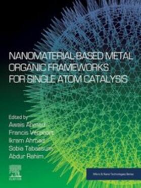 Ahmad / Verpoort / Tabassum | Nanomaterial-Based Metal Organic Frameworks for Single Atom Catalysis | E-Book | sack.de