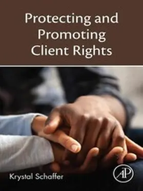 Schaffer | Protecting and Promoting Client Rights | E-Book | sack.de
