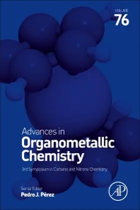 Perez | Advances in Organometallic Chemistry | Buch | 978-0-12-824582-8 | www.sack.de