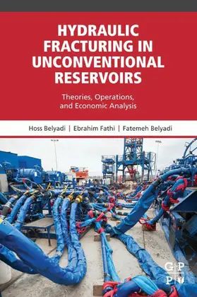 Belyadi / Fathi | Hydraulic Fracturing in Unconventional Reservoirs | E-Book | www.sack.de
