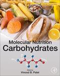Patel |  Molecular Nutrition: Carbohydrates | Buch |  Sack Fachmedien