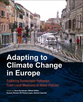 Sanderson / Hildén / Russel | Adapting to Climate Change in Europe | Buch | 978-0-12-849887-3 | sack.de