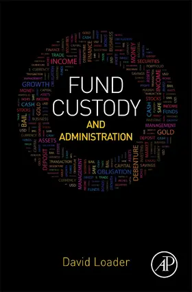 Loader |  Fund Custody and Administration | eBook | Sack Fachmedien