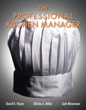 Hayes / Miller / Ninemeier |  Professional Kitchen Manager, The | Buch |  Sack Fachmedien