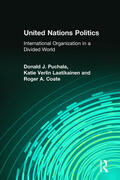 Puchala / Laatikainen / Coate |  United Nations Politics | Buch |  Sack Fachmedien