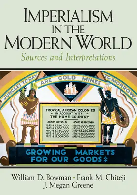 Bowman / Chiteji / Greene |  Imperialism in the Modern World | Buch |  Sack Fachmedien