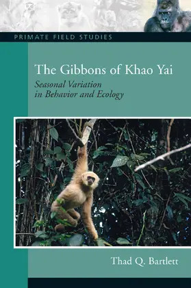 Bartlett |  The Gibbons of Khao Yai | Buch |  Sack Fachmedien