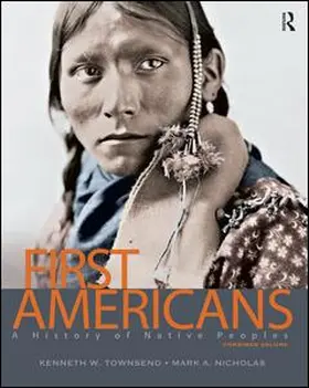 Nicholas |  First Americans, Combined Volume: A History of Native Peoples | Buch |  Sack Fachmedien