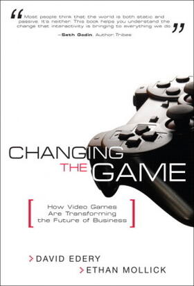 Edery / Mollick | Changing the Game | Buch | 978-0-13-217147-2 | sack.de