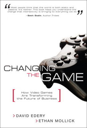 Edery / Mollick | Changing the Game | Buch | 978-0-13-217147-2 | sack.de