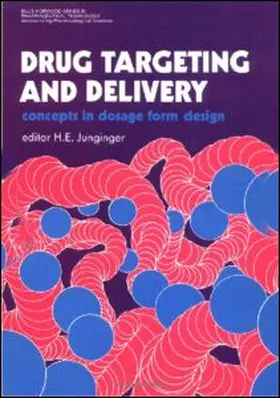 Junginger |  Drug Targeting And Delivery | Buch |  Sack Fachmedien