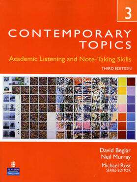 Beglar / Murray |  Contemporary Topics 3: Academic and Note-Taking Skills (Advanced) | Buch |  Sack Fachmedien