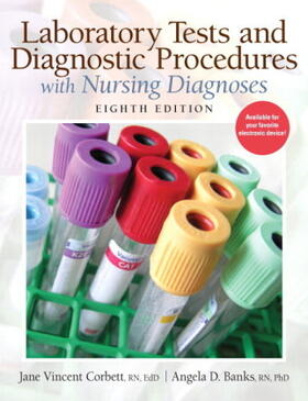 Corbett / Banks |  Laboratory Tests and Diagnostic Procedures with Nursing Diagnoses | Buch |  Sack Fachmedien