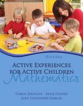 Seefeldt / Galper / Jones |  Active Experiences for Active Children: Mathematics | Buch |  Sack Fachmedien