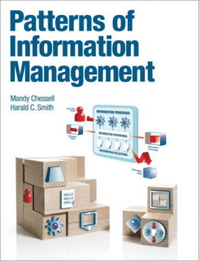 Chessell / Smith |  Patterns of Information Management | Buch |  Sack Fachmedien