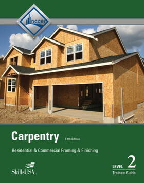 NCCER |  Carpentry Trainee Guide, Level 2 | Buch |  Sack Fachmedien