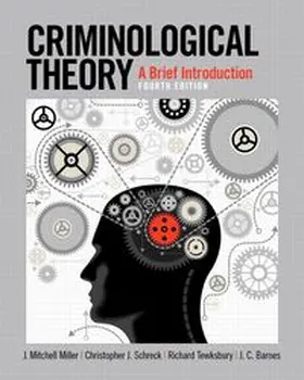 Miller / Schreck / Tewksbury |  Criminological Theory: A Brief Introduction | Buch |  Sack Fachmedien