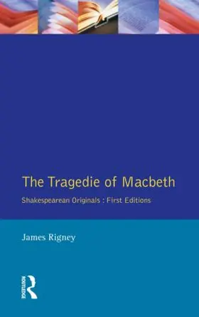Rigney |  The Tragedie of Macbeth | Buch |  Sack Fachmedien
