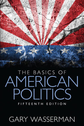 Wasserman |  The Basics of American Politics | Buch |  Sack Fachmedien