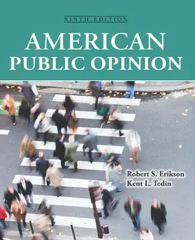Erikson / Tedin |  American Public Opinion: Its Origins, Content and Impact | Buch |  Sack Fachmedien