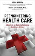 Champy / Greenspun |  Reengineering Health Care | Buch |  Sack Fachmedien