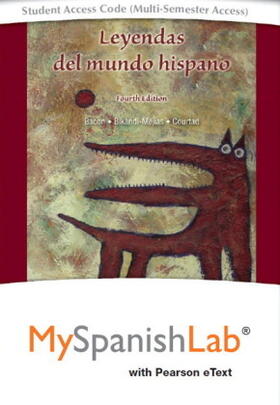 Bacon / Courtad / Bikandi-Mejias |  Leyendas del mundo hispano Pearson eText powered by MySpanishLab-- Access Card (Multi-Semester) | Buch |  Sack Fachmedien