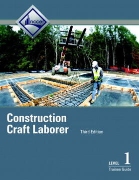 NCCER |  Construction Craft Laborer Trainee Guide, Level 1 | Buch |  Sack Fachmedien
