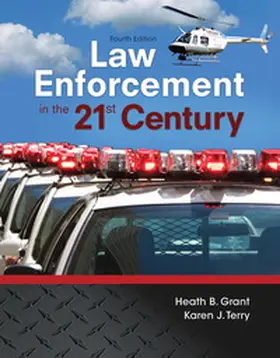 Grant / Terry |  Law Enforcement in the 21st Century | Buch |  Sack Fachmedien