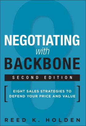 Holden, R: Negotiating with Backbone | Buch | 978-0-13-426841-5 | www.sack.de