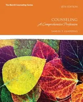 Gladding |  Counseling: A Comprehensive Profession | Buch |  Sack Fachmedien