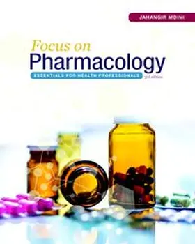 Moini |  Focus on Pharmacology: Essentials for Health Professionals | Buch |  Sack Fachmedien