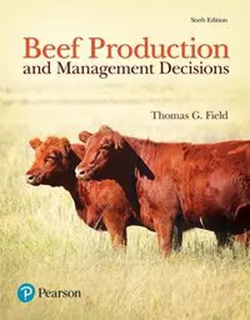 Field |  Beef Production and Management Decisions | Buch |  Sack Fachmedien