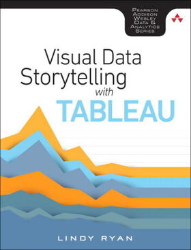 Ryan |  Visual Data Storytelling with Tableau | Buch |  Sack Fachmedien