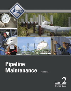 NCCER |  Pipeline Maintenance Trainee Guide, Level 2 | Buch |  Sack Fachmedien