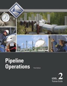 NCCER |  Pipeline Operations Trainee Guide, Level 2 | Buch |  Sack Fachmedien