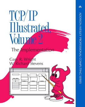 Wright / Stevens | TCP/IP Illustrated, Volume 2: The Implementation | Buch | 978-0-13-476013-1 | www.sack.de
