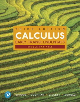 Briggs / Cochran / Gillett |  Calculus, Single Variable | Buch |  Sack Fachmedien