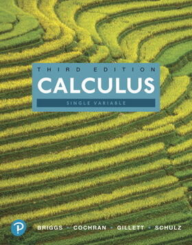 Briggs / Cochran / Gillett |  Calculus, Single Variable | Buch |  Sack Fachmedien