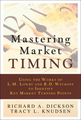 Dickson / Knudsen |  Mastering Market Timing | Buch |  Sack Fachmedien