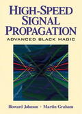 Johnson |  High Speed Signal Propagation | Buch |  Sack Fachmedien