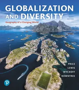 Price / Lewis / Wyckoff |  Globalization and Diversity: Geography of a Changing World | Buch |  Sack Fachmedien