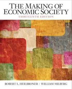 Heilbroner / Milberg |  Making of the Economic Society, The | Buch |  Sack Fachmedien