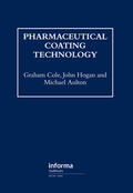 Cole / Aulton / Hogan |  Pharmaceutical Coating Technology | Buch |  Sack Fachmedien