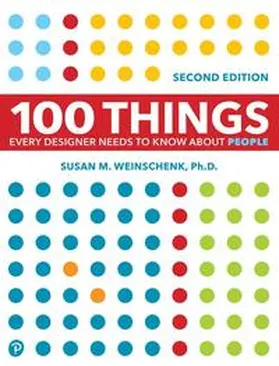 Weinschenk |  100 Things Every Designer Needs to Know About People | Buch |  Sack Fachmedien