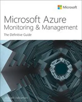 Valiramani |  Microsoft Azure Monitoring & Management: The Definitive Guide | Buch |  Sack Fachmedien